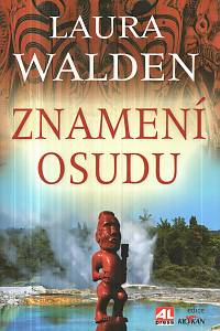 130495. Walden, Laura – Znamení osudu