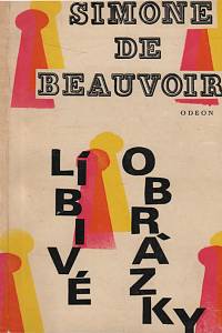 32925. Beauvoir, Simone de – Líbivé obrázky