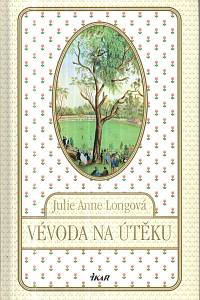 130500. Longová, Julie-Anne – Vévoda na útěku