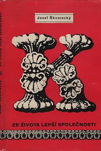 1696. Škvorecký, Josef – Ze života lepší společnosti, Paravanprózy z text-appealů