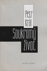 50454. Král, Petr – Soukromý život, poesie (1982-1985)