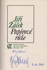 Žáček, Jiří – Papírové růže (podpis)