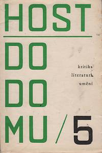 59682. Host do domu, Kritika, literatura, umění, Ročník XIII., číslo 5 (1966)