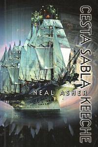 131164. Asher, Neal – Cesta Sabla Keeche