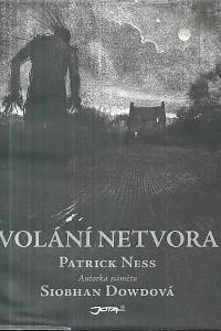 49342. Ness, Patrick – Volání netvora