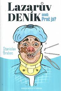 130986. Brabec, Stanislav – Lazarův deník aneb Proč já?