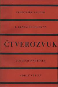 40314. Taufer, František / Beneš-Buchlovan, Bedřich / Martínek, Vojtěch / Veselý, Adolf – Čtverozvuk (podpis)