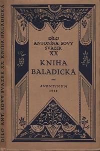 64716. Sova, Antonín – Kniha baladická