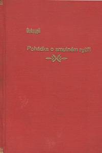 Dokoupil, Antonín – Pohádka o smutném rytíři a horské říčce, Rapsodie 