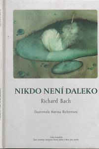 25469. Bach, Richard – Nikdo není daleko