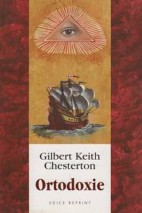 67898. Chesterton, Gilbert Keith – Ortodoxie