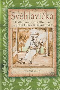 131888. Rhoden, Emmy von / Krásnohorská, Eliška – Svéhlavička, příběh z penzionátu