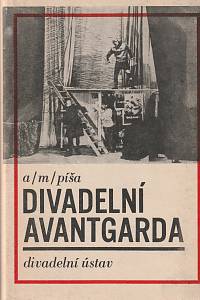 74046. Píša, Antonín Matěj – Divadelní avantgarda, Kritiky a referáty z let 1926-1941