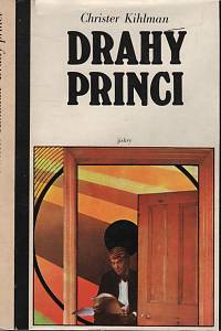 131967. Kihlman, Christer – Drahý princi