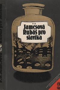 131708. Jamesová, Phylilis Dorothy – Rubáš pro slavíka