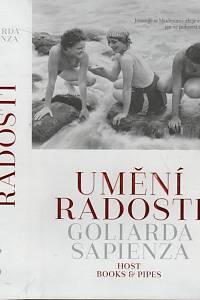 131751. Sapienza, Goliarda – Umění radosti