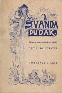 132267. Pavel, Josef – Švanda dudák, Příhody strakonického dudáka