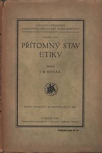 67789. Kozák, Jan Blahoslav – Přítomný stav etiky