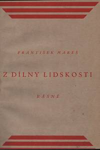 67575. Mareš, František – Z dílny lidskosti, Básně 1920-21 (podpis)