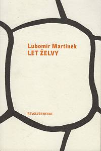 132715. Martínek, Lubomír – Let želvy