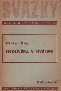 132986. Glos, Otakar – Nedůvěra v myšlení