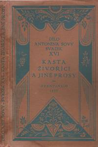 133174. Sova, Antonín – Kasta živořící a jiné prosy