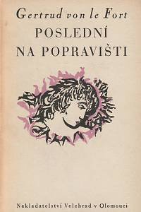 21095. Fort, Gerturtd von le – Poslední na popravišti