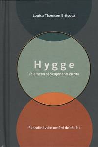 133305. Britsová, Louisa Thomsen – Hygge, Tajemství spokojeného života