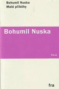 133311. Nuska, Bohumil – Malé příběhy