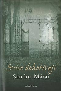 18703. Márai, Sándor – Svíce dohořívají