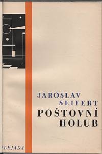 Seifert, Jaroslav – Poštovní holub, Básně 1928-1929 (přednostní)