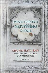 127559. Roy, Arundhati – Ministerstvo nejvyššího štěstí