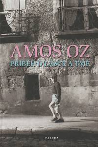 11749. Oz, Amos – Příběh o lásce a tmě