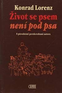 116701. Lorenz, Konrad – Život se psem není pod psa