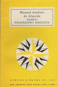 17867. Almeida, Manuel Antonio de – Paměti policejního seržanta (235)