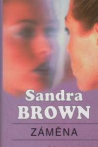 134066. Brown, Sandra – Záměna