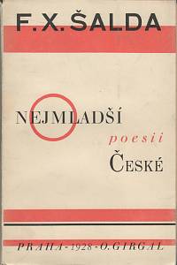 57234. Šalda, František Xaver – O nejmladší poesii české, Dvě přednášky a dvě stati