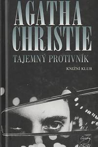 85709. Christie, Agatha – Tajemný protivník