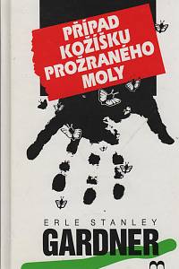 134434. Gardner, Erle Stanley – Případ kožíšku prožraného moly