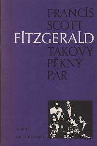14891. Fitzgerald, Francis Scott – Takový pěkný pár a jiné povídky 
