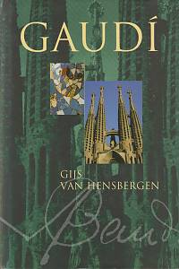 34597. Hensbergen, Gijs van – Gaudí