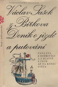 97380. Šašek z Bířkova, Václav – Deník o jízdě a putování pana Lva z Rožmitálu a z Blatné z Čech až na konec světa