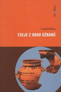 75119. Bass, Ludvík – Eseje z obou džbánů