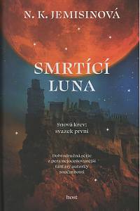 135423. Jemisinová, N. K. – Snová krev 1 - Smrtící luna