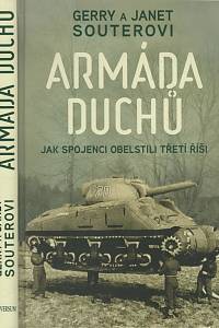 135477. Souter, Gerry / Souter, Janet – Armáda duchů, Jak spojenci obelstili třetí říši