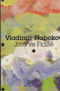 84277. Nabokov, Vladimir Vladimirovič – Jaro ve Fialtě