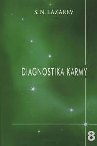 135188. Lazarev, Sergej Nikolajevič – Diagnostika karmy 8 - Dialog se čtenáři