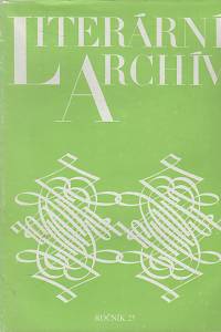 135218. Literární archív, Sborník Památníku národního písemnictví, Ročník XXV. (1991)