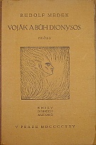 45759. Medek, Rudolf – Voják a bůh Dionysos, Prósy