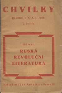 135741. Weil, Jiří – Ruská revoluční literatura